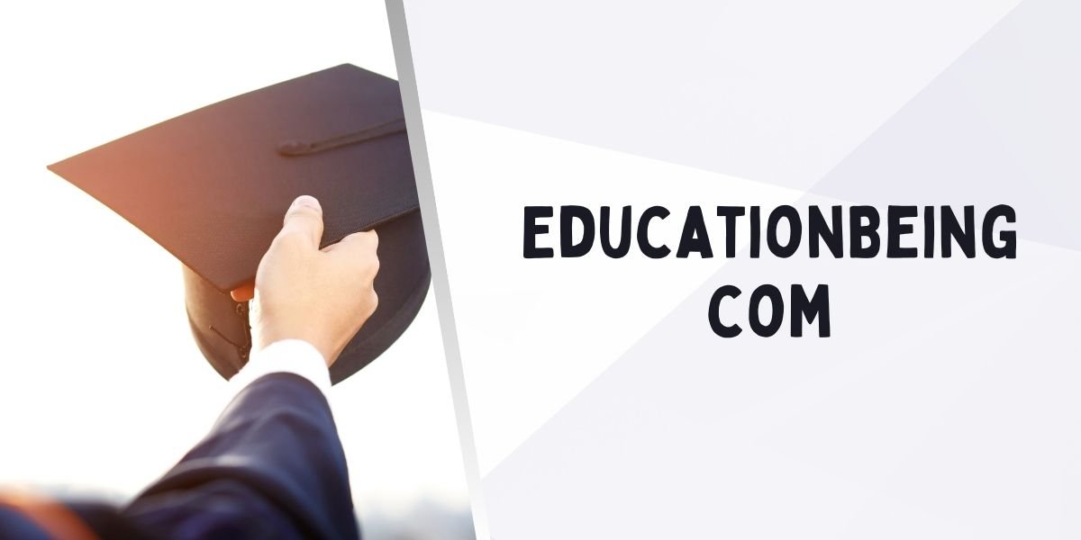 EducationBeing com: Educational Resources in 2025
