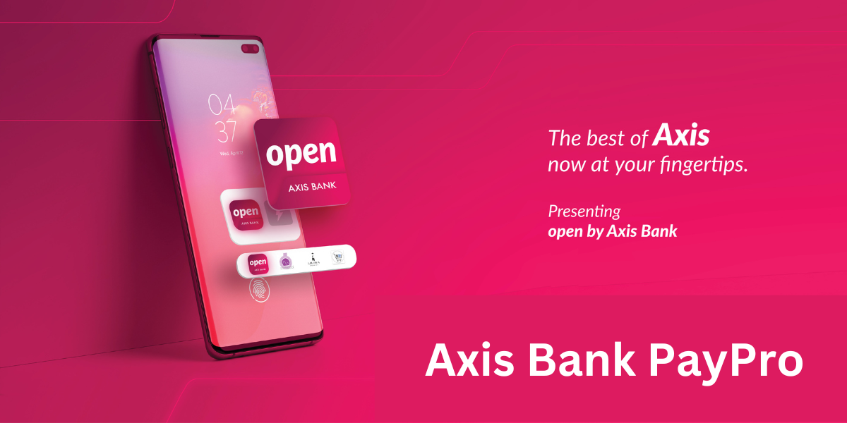 Axis Bank PayPro Login: A Comprehensive Guide to Simplifying Your Payments